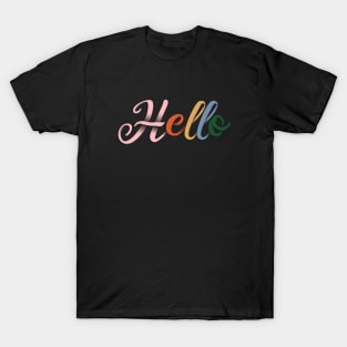 Hello colors rainbow T-Shirt